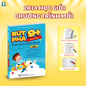 Sách - Bứt phá 9+ lớp 6 - môn Toán (theo chương trình Giáo dục Phổ thông mới)