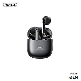 Tai Nghe REMAX TWS-19 Kết Nối Bluetooth Không Dây Chất Lượng Cao - Hàng Chính Hãng