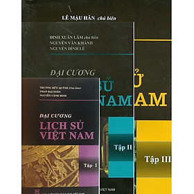 [Download Sách] Combo 3 cuốn Đại Cương Lịch Sử Việt Nam tập 1 + 2 + 3 