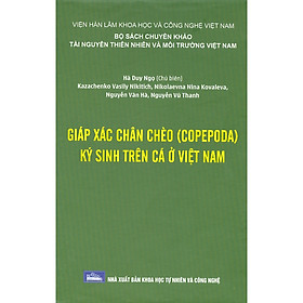 Giáp Xác Chân Chèo (Copepoda) Ký Sinh Trên Cá Ở Việt Nam - VIETNAMBOOK