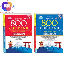 Sách - Combo 2c - Tập viết 800 chữ KANJI thông dụng trong tiếng Nhật (2 cuốn)