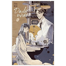 Dạ Lữ Nhân - Tập 1 - Nhân Văn