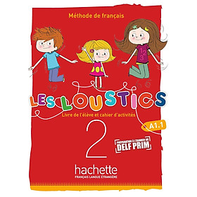 Sách học tiếng Pháp- LES LOUSTICS (6 NIVEAUX) VOLUME 2 - LIVRE DE L'ELEVE + CAHIER D'ACTIVITES (A1)