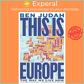 Sách - This is Europe - The Way We Live Now by Ben Judah (UK edition, paperback)