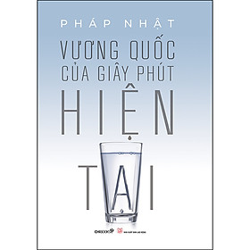 Vương Quốc Của Giây Phút Hiện Tại
