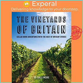 Sách - The Vineyards of Britain by Ed Dallimore (UK edition, paperback)