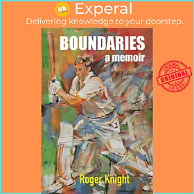 Sách - Boundaries - A Memoir by Roger Knight (UK edition, hardcover)