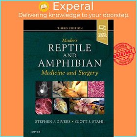 Sách - Mader's Reptile and Amphibi by Stephen J., BVetMed, DZooMed, DACZM, DipECZM, FRCVS Divers (UK edition, hardcover)