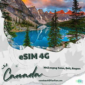 eSim 4G du lịch Canada [Giá rẻ - Hỗ trợ 24/7