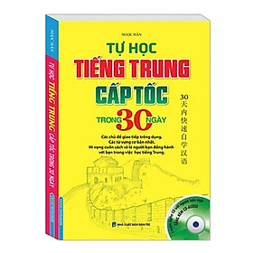 Sách - Tự học tiếng Trung cấp tốc trong 30 ngày (có file) - tái bản