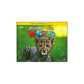 [Download Sách] Welcome to Our World: Activity Book 3