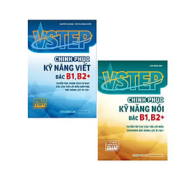 Hình ảnh Combo VSTEP - Chinh Phục Kỹ Năng Viết Và Nói Bậc B1, B2+ (Bộ 2 cuốn) - MEGA