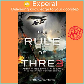 Sách - The Rule of Three by Eric Walters (US edition, paperback)