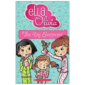 Ella And Olivia The Big Sleepover