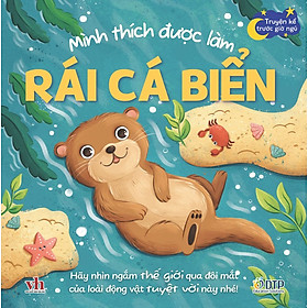 Sách - Dtpbooks - Truyện kể trước giờ ngủ - Mình thích được làm rái cá biển!