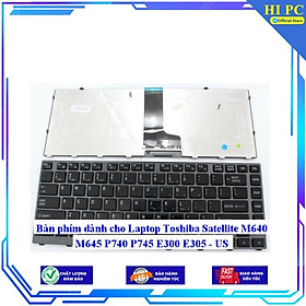 Bàn phím dành cho Laptop Toshiba Satellite M640 M645 P740 P745 E300 E305 - US - Hàng Nhập Khẩu