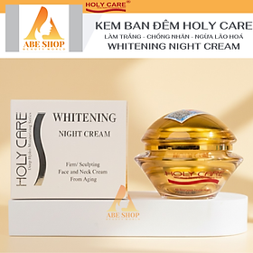 Kem HOLY CARE Ban Đêm 30g - Dưỡng Trắng Da - Cấp Ẩm - Làm Mềm Mịn Da