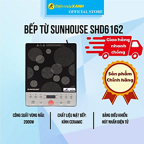 Mua Bếp từ Sunhouse SHD6162 - Hàng Chính Hãng