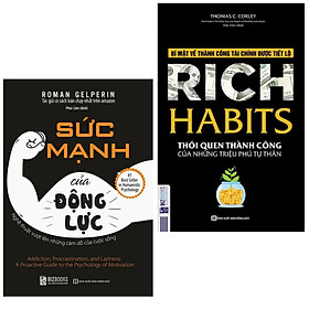 Combo 2 cuốn kĩ năng sống hay: Sức mạnh của động lực + Rich Habits - Thói Quen Thành Công Của Những Triệu Phú Tự Thân ( Tặng kèm Bookmark Thiết Kế) 