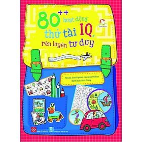 80++ Hoạt Động Thử Tài IQ, Rèn Luyện Tư Duy