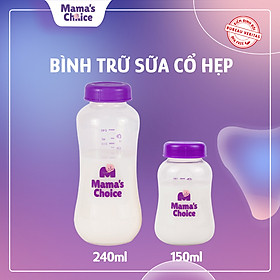 Bình Trữ Sữa Cổ Hẹp Mama's Choice 150ml–240ml, Bình Đựng Sữa Mẹ Tương Thích Máy Hút Sữa Medela, Unimom, Real Bubee, Ameda - Bộ 2 Bình - 150ml