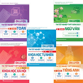 Combo 5 Quyển Ôn Luyện Thi Tốt Nghiệp THPT Năm 2021 Môn Toán - Văn - Anh - KHTN - KHXH
