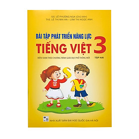 Bài tập phát triển năng lực Tiếng Việt 3 Tập 2 (Bám sát SGK Kết Nối)