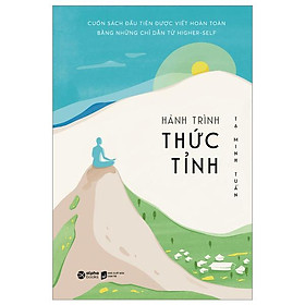 Hành Trình Thức Tỉnh (Tái Bản 2023)