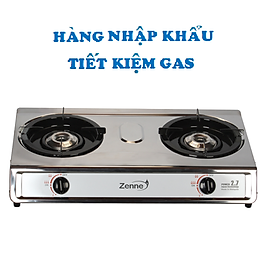 Mua BẾP GAS ĐÔI ZENNE KDi 106 HÀNG NHẬP KHẨU  TIẾT KIỆM GAS
