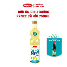 Dầu ăn Dinh Dưỡng Ranee Cá Hồi 950ml + Tặng kèm nước tương đậm đặc 200ml