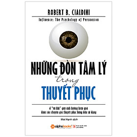 [Download Sách] Những Đòn Tâm Lý Trong Thuyết Phục