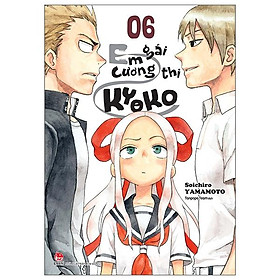 Em Gái Cương Thi Kyoko - Tập 6 - Tặng Kèm Bookmark