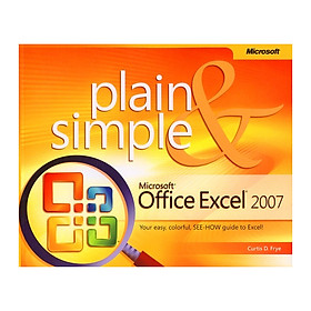 Microsoft Office Excel 2007 Plain & Simple (Plain & Simple)