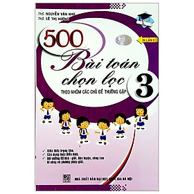500 bài toán chọn lọc đại số 3