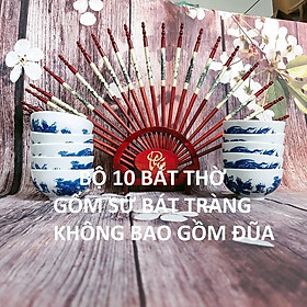 Mua Bộ 10 bát sứ thờ cúng {không gồm đũa
