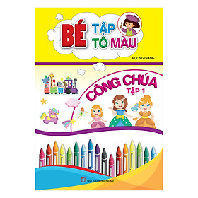 Bé Tập Tô Màu Công Chúa (Tập 1)