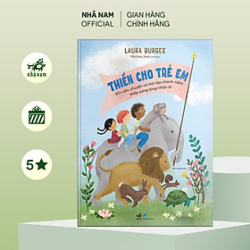 Hình ảnh Sách - Thiền cho trẻ em - 50+ câu chuyện và bài tập chánh niệm thắp sáng lòng nhân ái - Nhã Nam Official