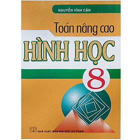 [Download Sách] Toán Nâng Cao Hình Học Lớp 8