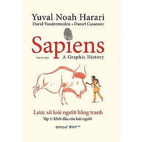 Sapiens Lược Sử Loài Người Bằng Tranh Tập 1 Khởi Đầu Của Loài Người