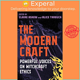 Hình ảnh Sách - The Modern Craft : Powerful voices on witchcraft ethics by Alice Tarbuck Claire Askew (UK edition, paperback)