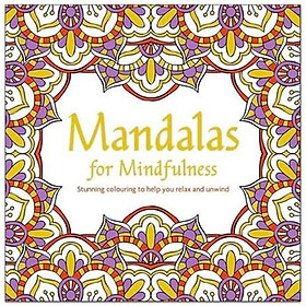 Mandalas For Mindfulness