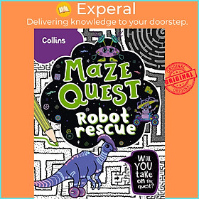 Sách - Robot Rescue - Solve 50 Mazes in This Adventure Story for Kids Ag by Kia Marie Hunt (UK edition, Trade Paperback)