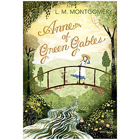 Anne of Green Gables (Vintage Classics)