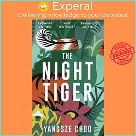 Sách - The Night Tiger : The Reese Witherspoon Book Club Pick by Yangsze Choo (UK edition, paperback)