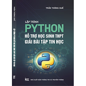 lập trình Python hỗ trợ học sinh THPT giải bài tập tin học