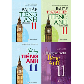 Combo Bài Tập Tiếng Anh 11 Không Đáp Án - Mai Lan Hương