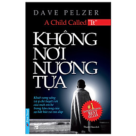 Không Nơi Nương Tựa (Tái Bản 2019)