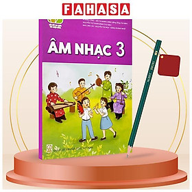 Sách Giáo Khoa Âm Nhạc 3  (Kết Nối) (Chuẩn) - Kèm Bút Chì