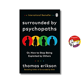 Sách - Surrounded by Psychopaths by Thomas Erikson - Psychology/Nonfiction - Sách Ngoại Văn