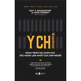 Download sách Ý Chí - Hành Trình Tái Khám Phá Sức Mạnh Lớn Nhất Của Con Người